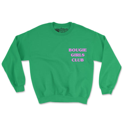 BOUGIE GIRLS CLUB (UNISEX FIT) CREWNECK 2 FOR $40