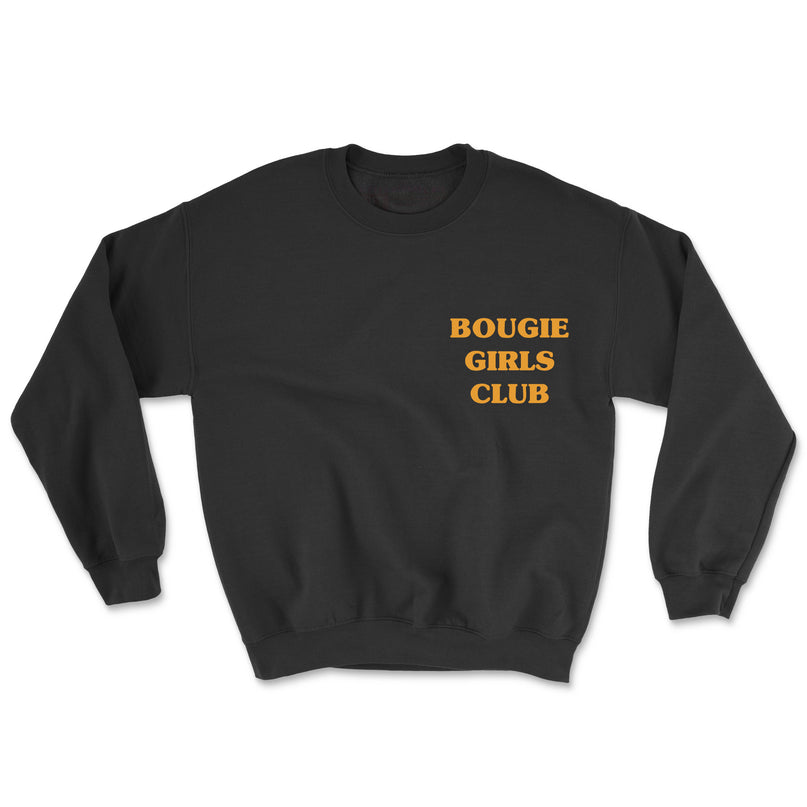 BOUGIE GIRLS CLUB  (UNISEX FIT-CREWNECK) 50% OFF SALE OR GET 3 FOR $60. SALE ENDS SOON