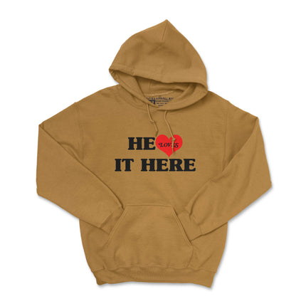 HE LOVES IT HERE HOODIE (UNISEX FIT-HOODIE) 50% OFF SALE OR GET 2 FOR $50. SALE ENDS SOON