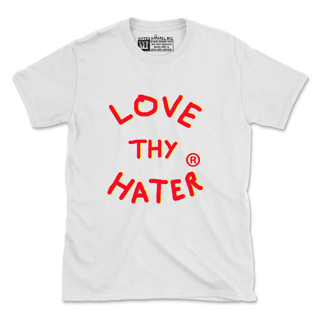 LOVE THY HATER TEE (UNISEX FIT)