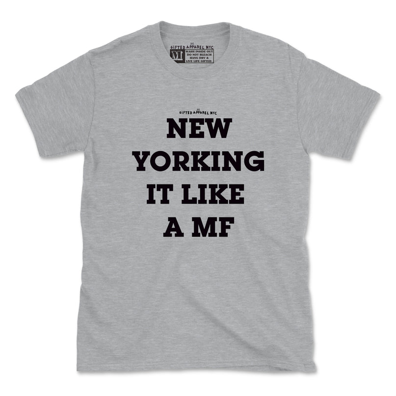 NEW YORKING IT TEE (UNISEX FIT)