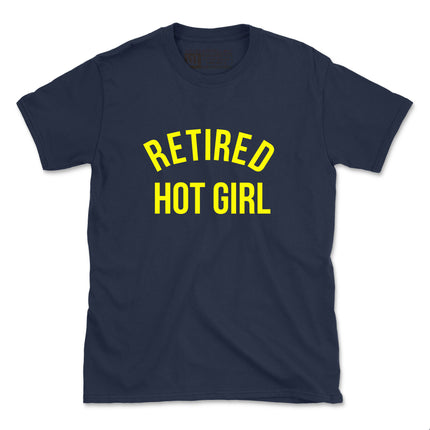 RETIRED HOT GIRL (UNISEX FIT) $9.99