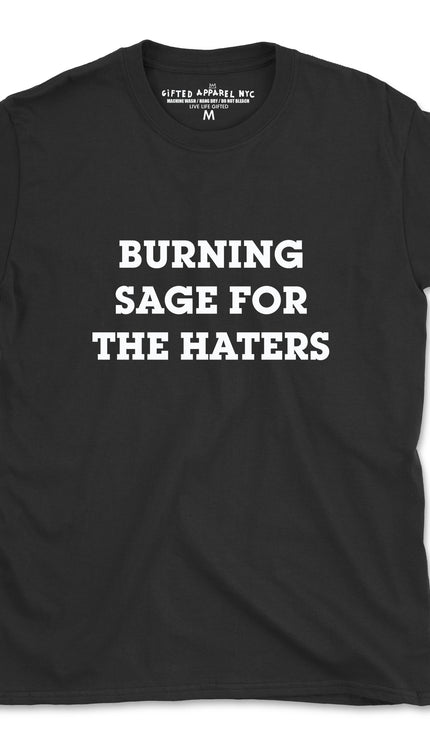 BURNING SAGE FOR THE HATERS TEE (UNISEX FIT) PUFF DESIGN $14.99