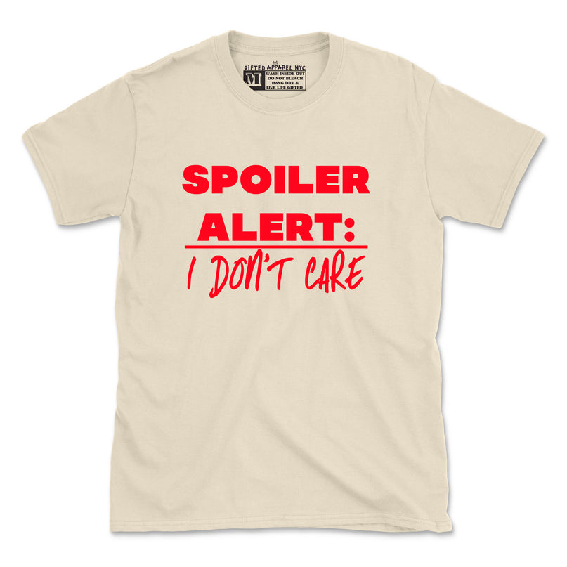 SPOILER ALERT (UNISEX FIT-TEE) 2 FOR $30 OR 3 FOR $35