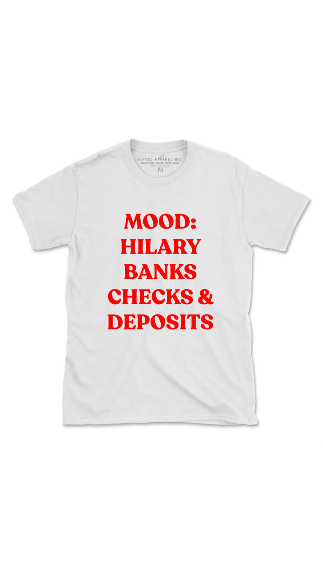 HILARY BANKS CHECKS & DEPOSITS (UNISEX FIT) $5.99